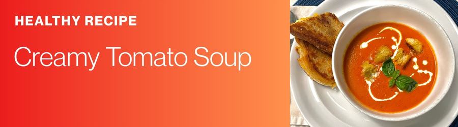 Healthy Creamy Tomato Soup