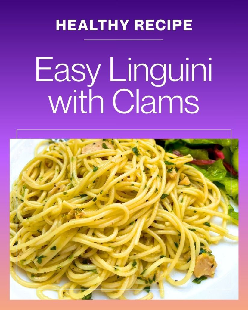 Healthy Recipe: Easy Linguini With Clams
