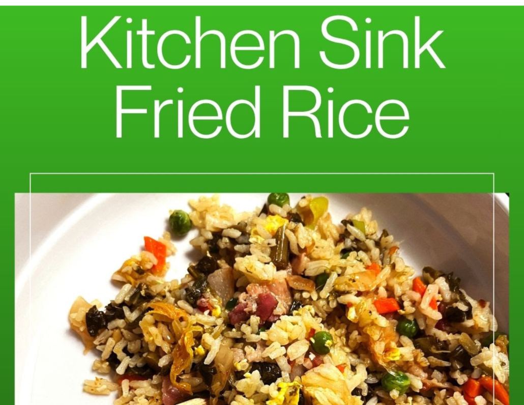 Healthy Recipe: Kitchen Sink Fried Rice