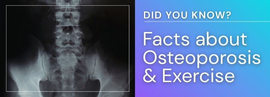 Osteoporosis and Exercise